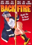 Backfire - Die total verrueckte Feuerwehr